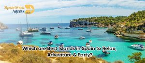  Which are Best Islands in Spain to Relax, Adventure & Party?