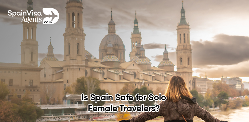 Is Spain Safe for Solo Female Travelers?