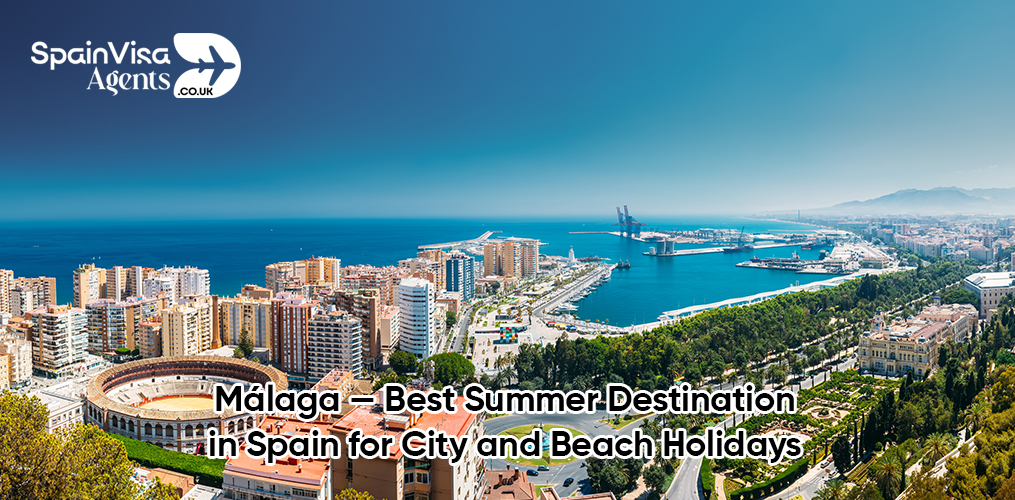 Málaga — Best Summer Destination in Spain for City and Beach Holidays